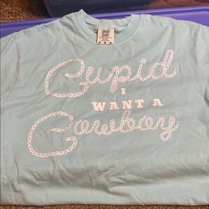 Comfort Colors Light Blue 'Cupid I Want A Cowboy' Tee
